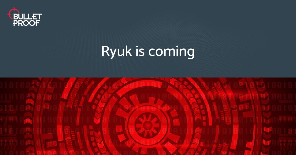 What is Ryuk and Will it Hold You to Ransom?