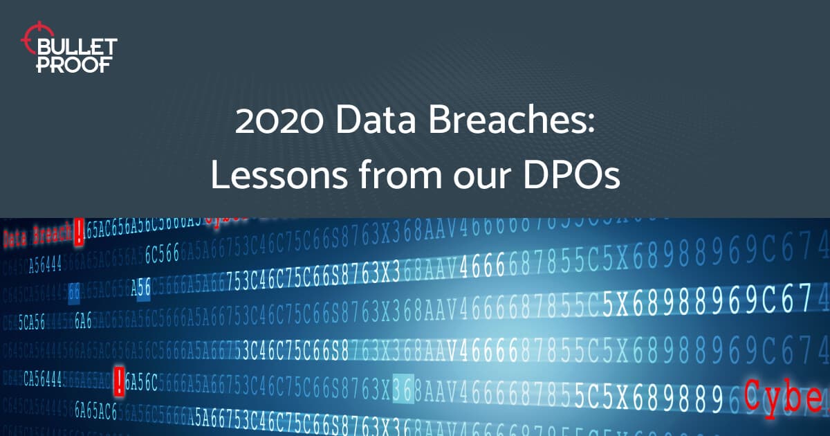 Lessons Learned from 2020 Data Breaches