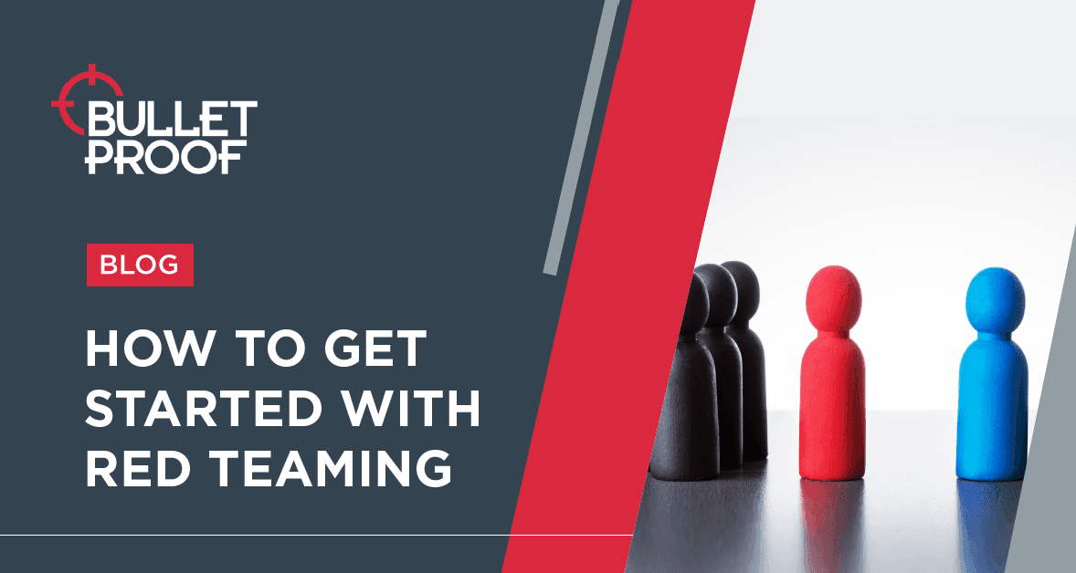 How to Get Started with Red Teaming – Expert Tips