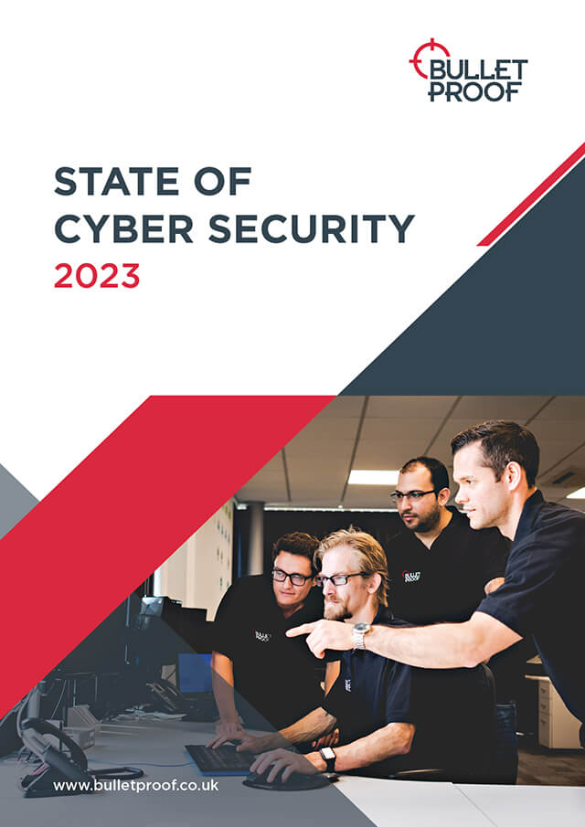 Bulletproof State of Cyber Security Report 2023