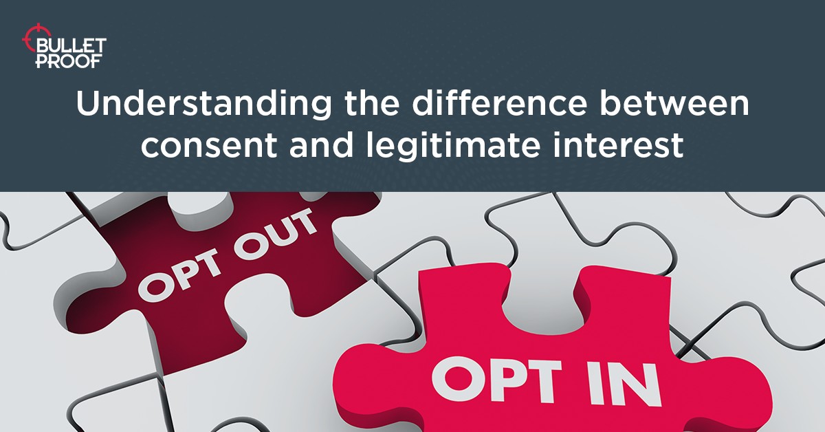 Personal Data Consent vs Legitimate Interest