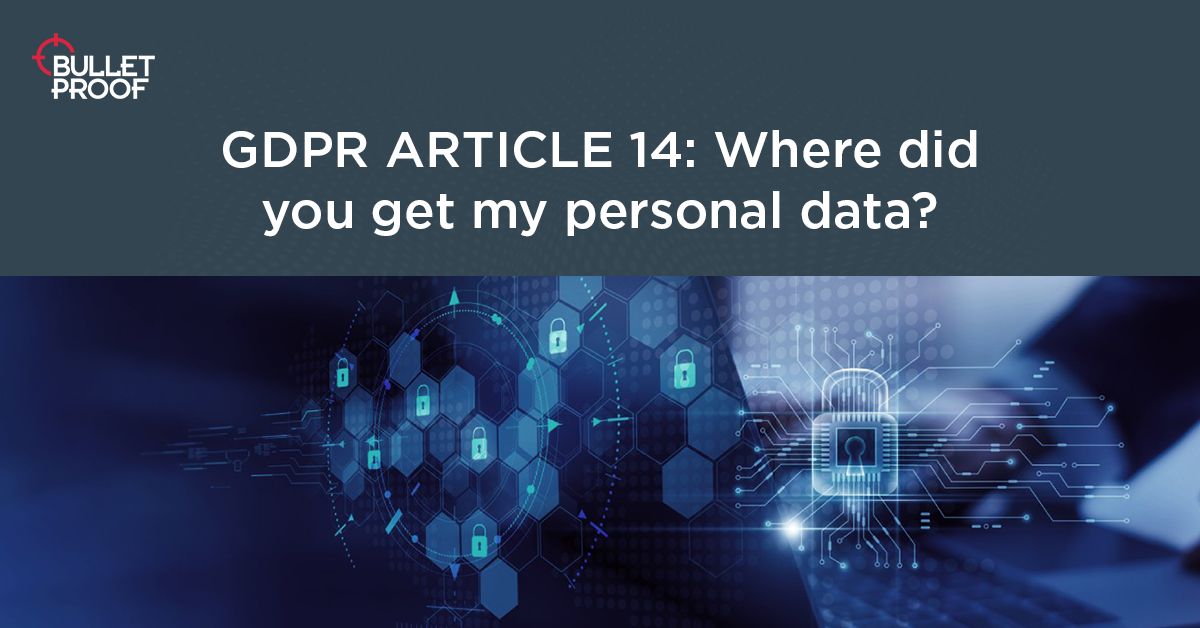 GDPR Article 14- Obtaining Personal Data